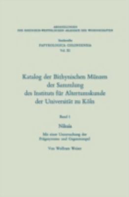 Katalog Der Bithynischen Münzen Der Sammlung Des Instituts Für Altertumskunde...