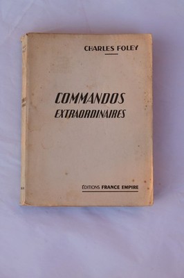 COMMANDOS EXTRAORDINAIRES für C.Foley Edition France Empire