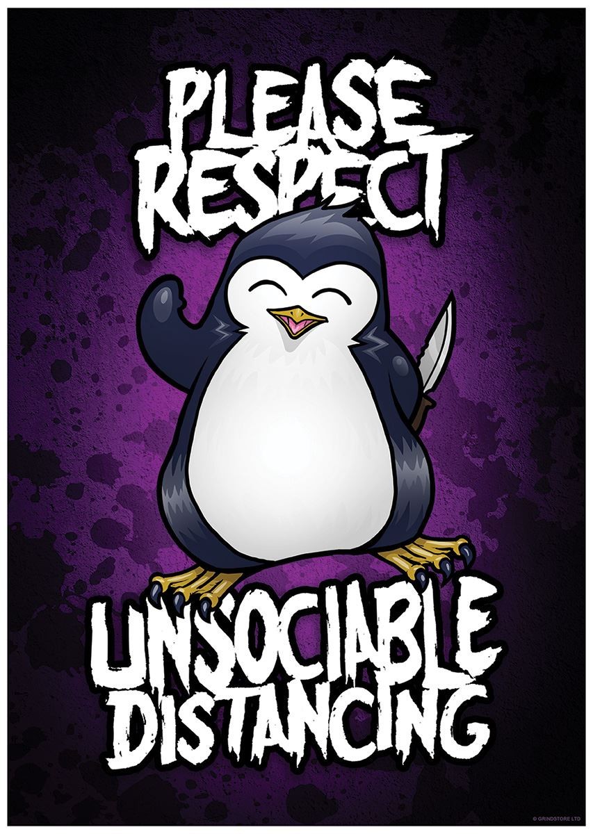 Laminated Psycho Penguin Please Respect Unsociable Distancing Mini Poster