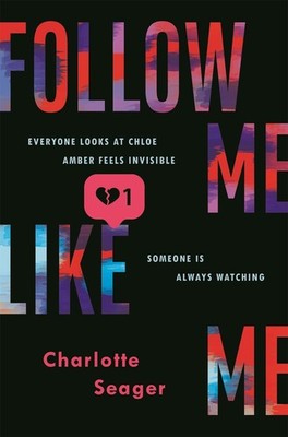 Follow Me, Like Me by Charlotte Seager (English) Paperback Book
