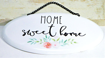 Wall Plaque Metal Sign Home Sweet Home White Enamel Oval