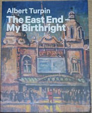 ALBERT TURPIN MEMOIR London East End Artist Socialist Cable Street Blitz Art WW2