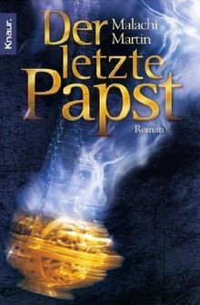 Der letzte Papst: Roman von Martin, Malachi | Buch | Zustand gut
