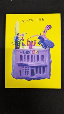 Like It Is by Austin Lee (2022, Trade Paperback) Fine Art Pacific & Deitch
