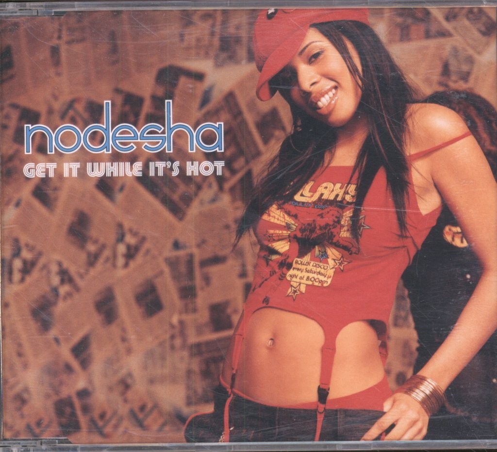 Nodesha Get It While It's Hot CD Europe Arista 2003 promo CD in slim case