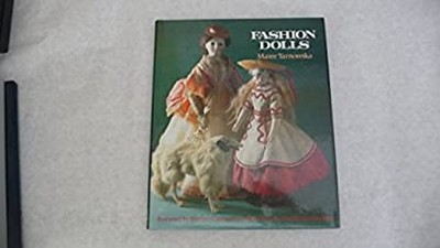 Fashion Dolls Hardcover Maree, Coleman, Dorothy Tarnowska