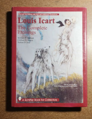 LOUIS ICART: The Complete Etchings by William R. Holland and