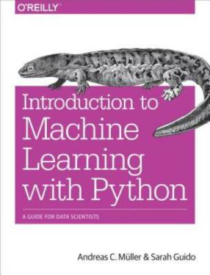 Introduction to Machine Learning with Python: A Guide for Dat - VERY GOOD