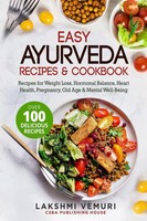 Easy Ayurveda Recipes & Cookbook Lakshmi Vemuri Taschenbuch Englisch 2022
