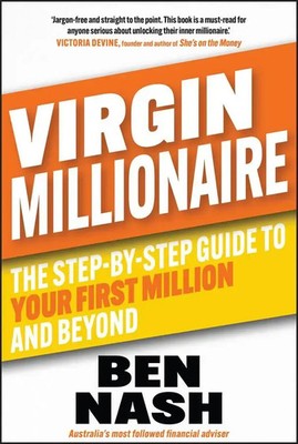 Virgin Millionaire | The Step-By-Step Guide to Your First Million and Beyond