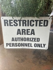 Vintage Original metal "Restricted Area” Back and White sign 14” X 10” Aluminum