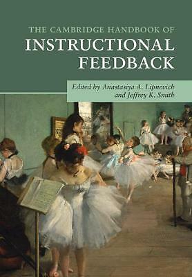 The Cambridge Handbook of Instructional Feedback Lipnevich Smith Hardback