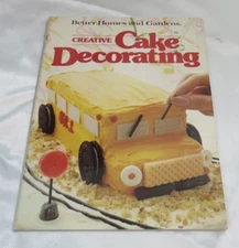 Vintage Better Homes and Gardens - Creative Cake Decorating - 1983
