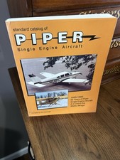 Standard Catalog of PIPER Single Engine Aircraft by Jim Cavanagh *NICE COPY* SC