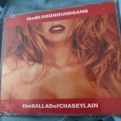 THE BLOODHOUND GANG THE BALLAD OF CHASEY LAIN (H1) 4 Track CD Single including P