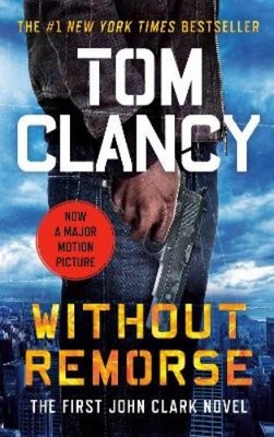 Tom Clancy Without Remorse (Taschenbuch) John Clark Novel, A (US IMPORT)