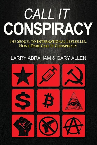 Call It Conspiracy | Larry Abraham | Englisch | Taschenbuch | 2016-image