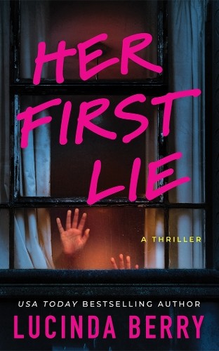 Her First Lie : A Thriller Lucinda Berry - Image 6