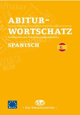 Abiturwortschatz Spanisch | Esther Speckter (u. a.) | Taschenbuch | 176 S.