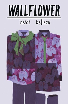 Heidi Belleau | Wallflower | Taschenbuch | Englisch (2013) | Riptide Publishing