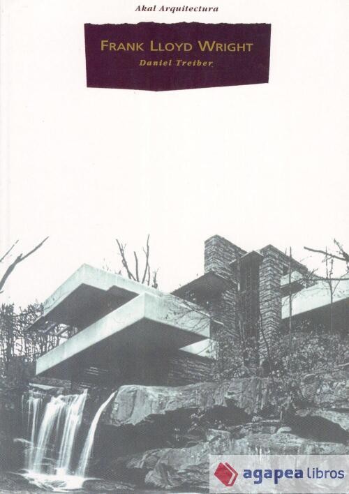 Frank Lloyd Wright. NUEVO. ENVÍO URGENTE (Librería Agapea)