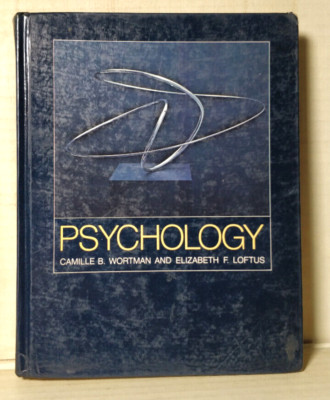Psychology by Camille Wortman And Elizabeth Loftus 1st Edition Hardcover  B16