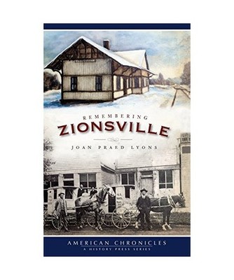 Remembering Zionsville, Joan Praed Lyons