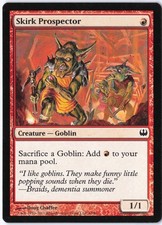 Skirk Prospector C Duel Decks: Knights vs. Dragons 49 LP