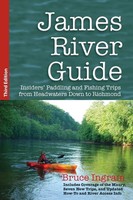 Bruce Ingram | James River Guide | Taschenbuch | Englisch (2014)