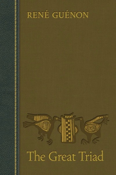 The Great Triad | René GuéNon | Taschenbuch | Kartoniert / Broschiert | Englisch-image