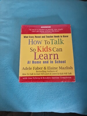 How to Talk So Kids Can Learn: At Home and in School by Adele Faber (English) Cd