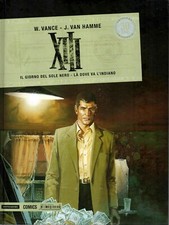 COLLANA XIII #1 - IL GIORNO DEL SOLE NERO - LA' DOVE VA L'INDIANO - MONDADORI