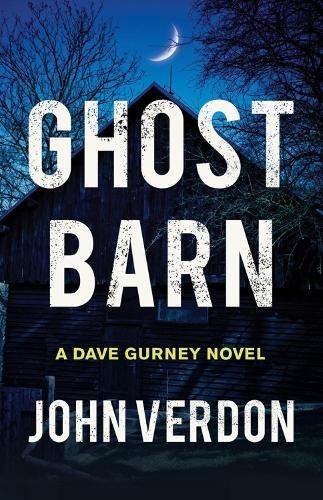Ghost Barn: A Dave Gurney Novel: 9 by Verdon John | HB | 2026 - Image 4