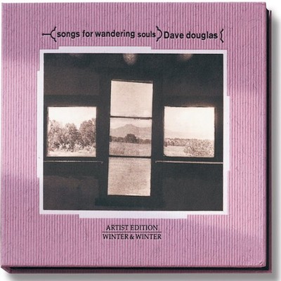 Dave Douglas - Songs for Wandering Souls [Used Very Good CD]