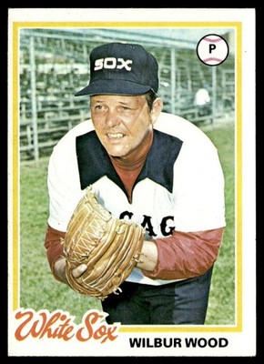 1978 Topps Wilbur Wood Chicago White Sox #726