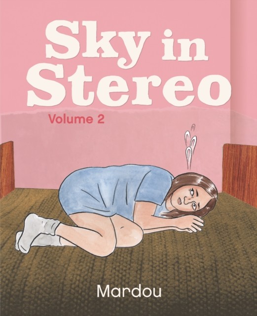 Sky in Stereo Vol. 2 by Mardou PAPERBACK 9781941250327