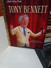 Tony Bennett: a Little Golden Book Biography by Deborah Hopkinson (2023,...