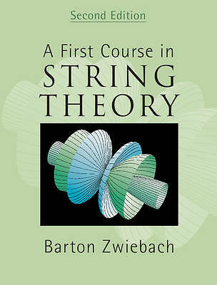 A First Course in String Theory Zwiebach Hardback Cambridge University Press 2e