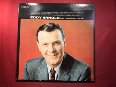 H2-55 EDDY ARNOLD That s How Much I Love You ... CAS 471 - RECORD - COUNTRY