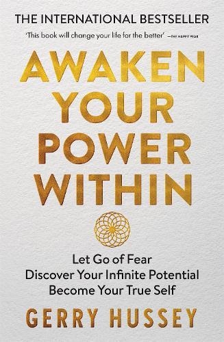 Thumbnail - Gerry Hussey Awaken Your Power Within (taschenbuch)