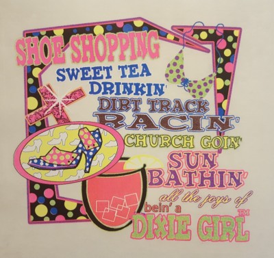SHOE SHOPPING SWEET TEA DIRT TRACK ALL THE JOYS OF DIXIE GIRLS SHIRT #SS-47