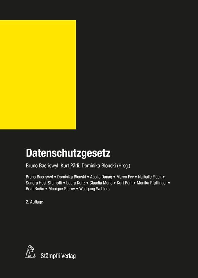 Bruno Baeriswyl (u. A.) | Datenschutzgesetz (dsg) | Buch | Deutsch