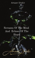 Amaan Shabir | Screams Of The Mind And Echoes Of The Heart | Buch | Englisch