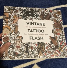 Vintage 100 Years Traditional Tattoo Jonathan Shaw Hardcover First Edition 2016