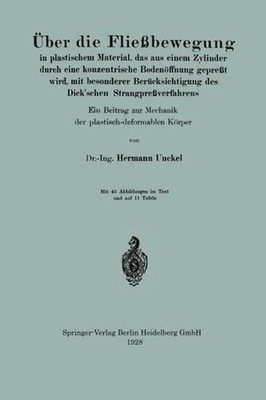 ber die Fliebewegung in plastischem Material, das aus einem Zylinder durch eine 