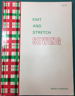 KNIT & STRETCH Sewing Manual Instructions Guide by Hendy Cameron 1967