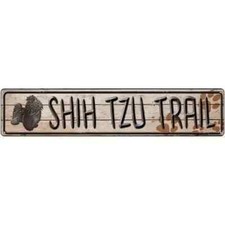 Shih Tzu Trail Novelty 3"x12" metal street sign plaque Home Door Garage Wall