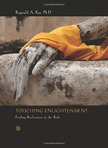 Touching Enlightenment: Finding Realization in the ... | Buch | Zustand sehr gut