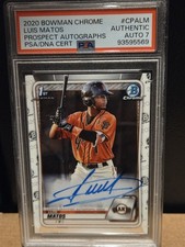 LUIS MATOS 1st 2020 Bowman Chrome Prospects Auto Autograph PSA 7🔥