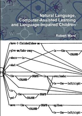 Natural Language, Computer-Assisted Learning and Language-Impaired Children    